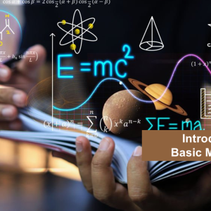 Introduction to Basic Mathematics